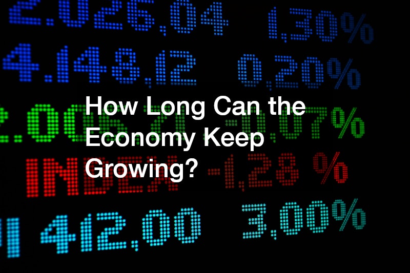 How Long Can the Economy Keep Growing?
